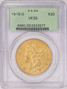 1879-O Liberty Gold Double Eagle PCGS VF-25 OGH